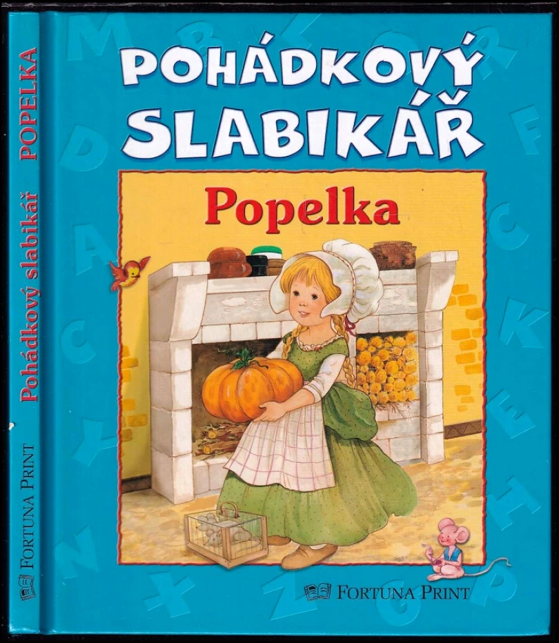 Levně Pohádkový slabikář (Alena Peisertová, 2005)