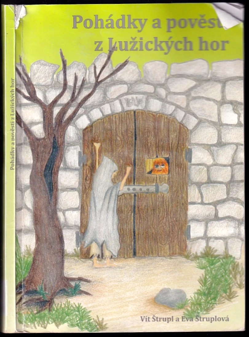 Pohádky a pověsti z Lužických hor (Vít Štrupl, 2015)