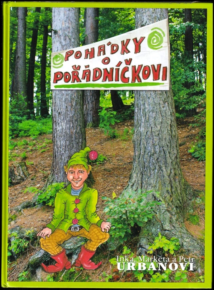 Pohádky o Pořádníčkovi (Inka Urbanová, 2011)