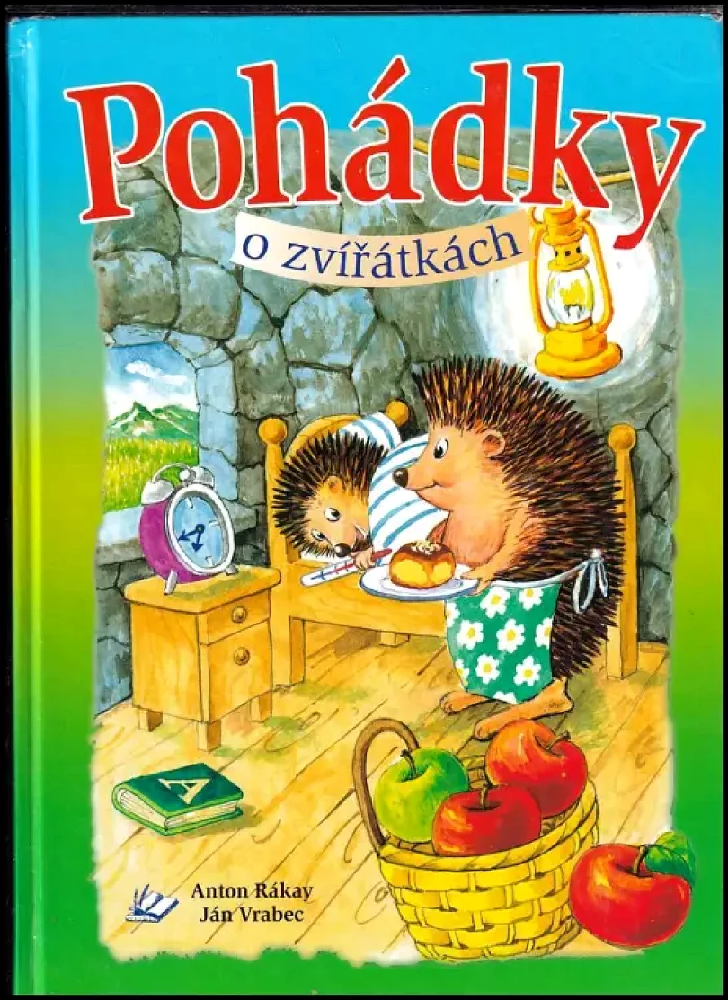 Levně Pohádky o zvířátkách (Anton Rákay, 2008)