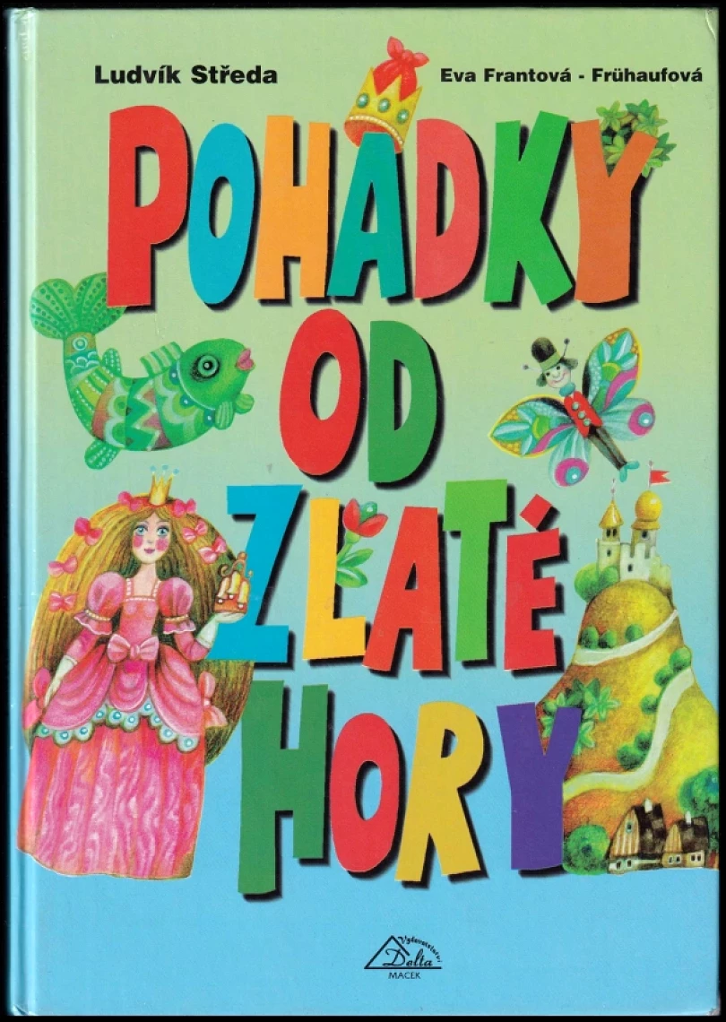 Pohádky od Zlaté hory (Hans Christian Andersen, 1999)