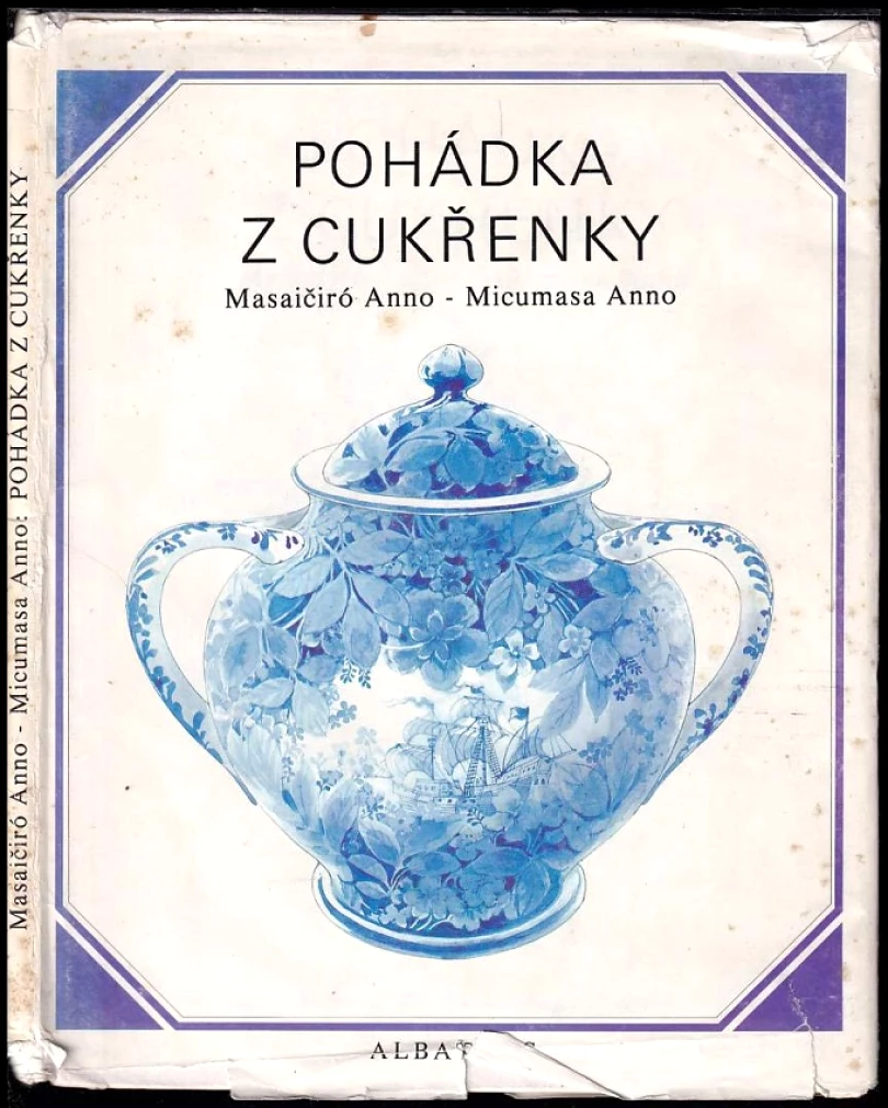 Levně Pohádky z cukřenky (Masaičiró Anno, 1987)