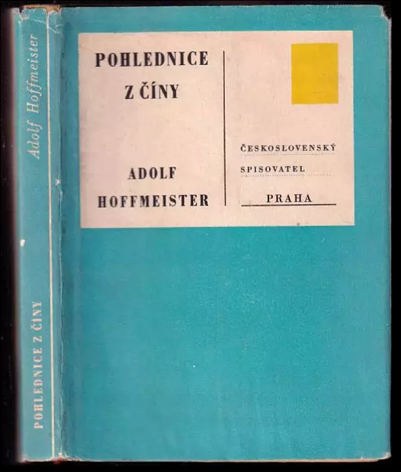 Pohlednice z Číny : malá knížka o Velké Číně (Adolf Hoffmeister, 1954)