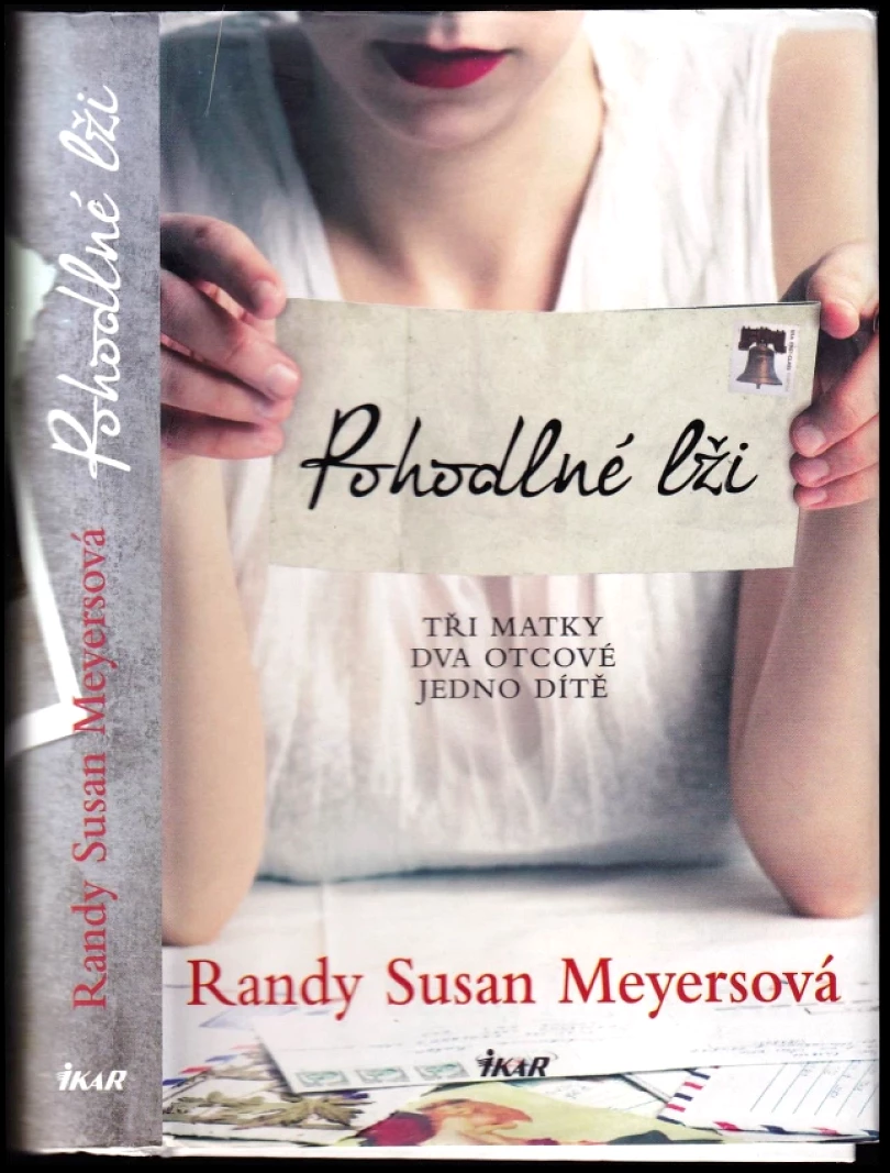 Pohodlné lži (Randy Susan Meyers, 2014)