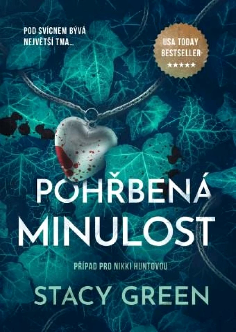 Levně Pohřbená minulost (Stacy Green, 2025)