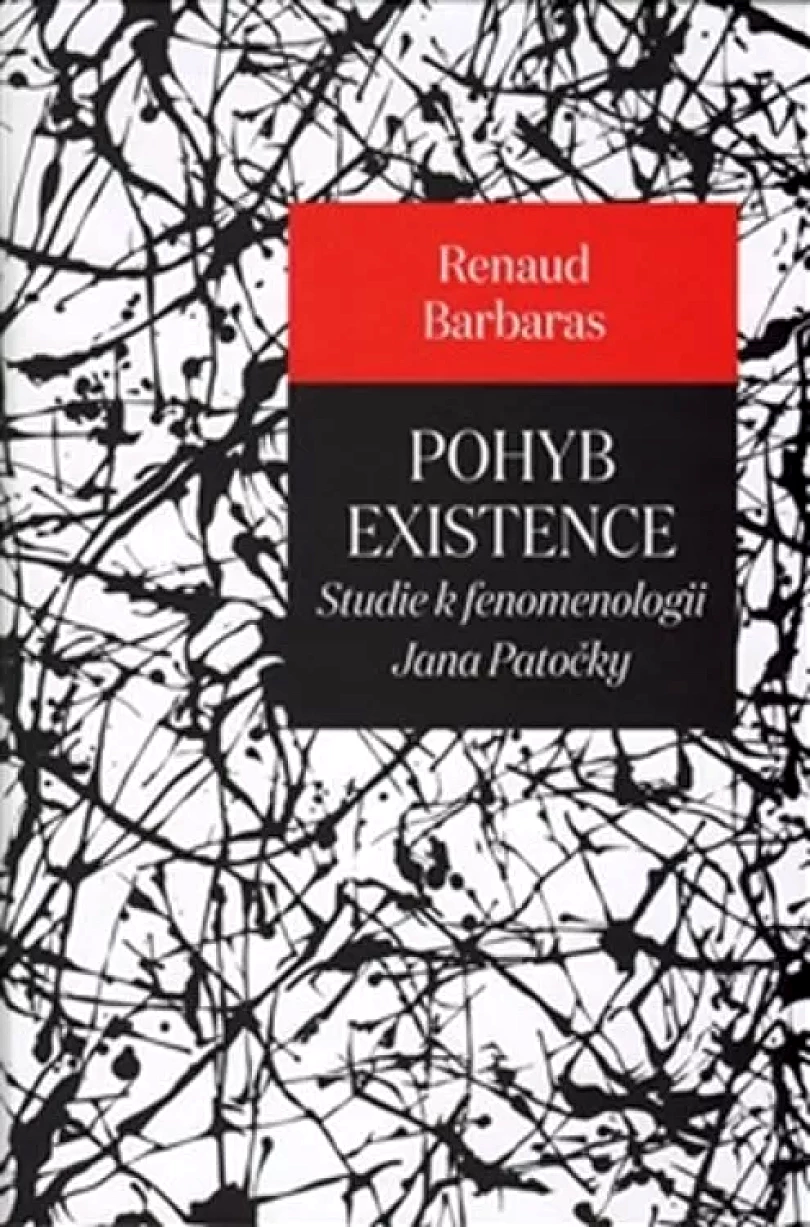 Levně Pohyb existence (Renaud Barbaras, 2016)