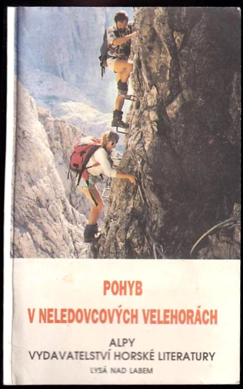 Levně Pohyb v neledovcových velehorách (Otokar Simm, 1995)
