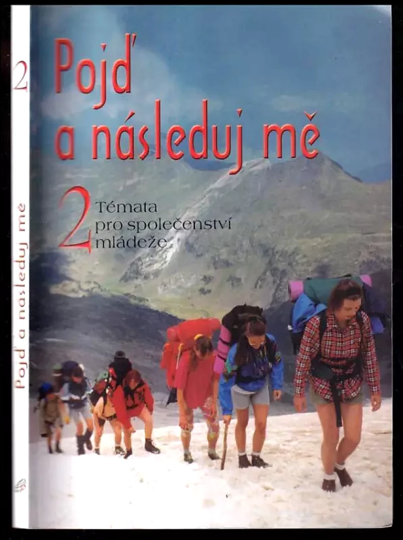 Levně Pojď a následuj mě - témata pro společenství mládeže 2 (, 2002)