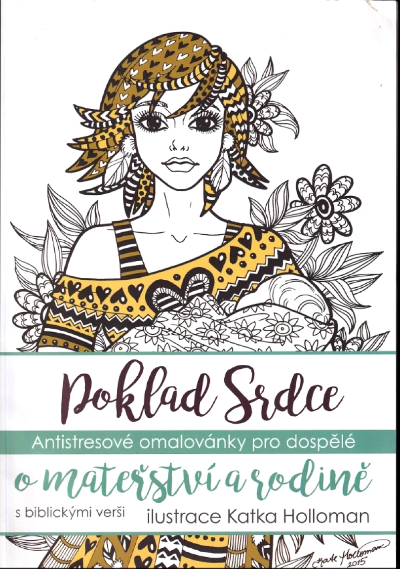 Poklad srdce (Katka Holloman, 2015)