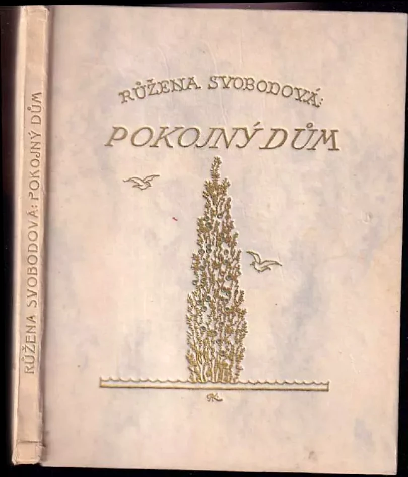 Pokojný dům (Růžena Svobodová, 1921)