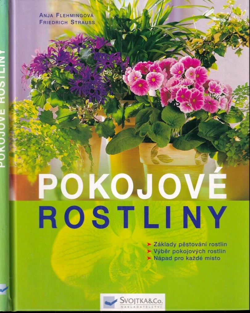 Pokojové rostliny (Anja Flehmig, 2002)