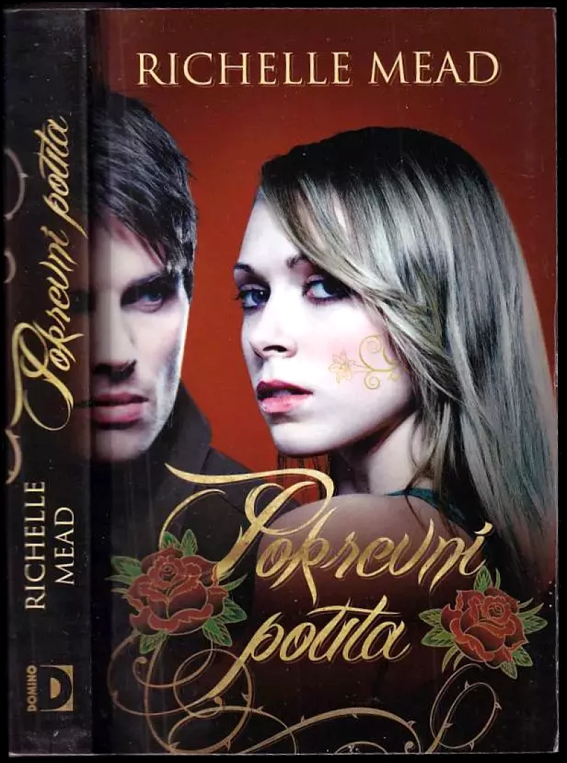 Levně Pokrevní pouta (Richelle Mead, 2011)
