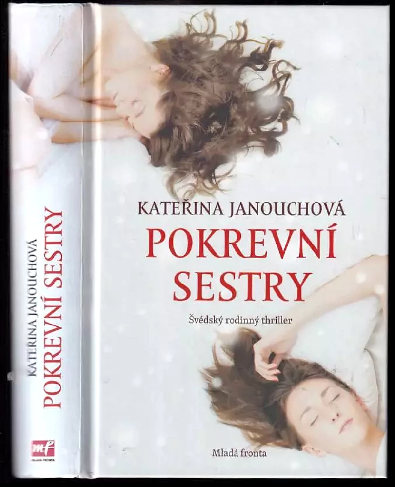 Pokrevní sestry (Katerina Janouch, 2016)