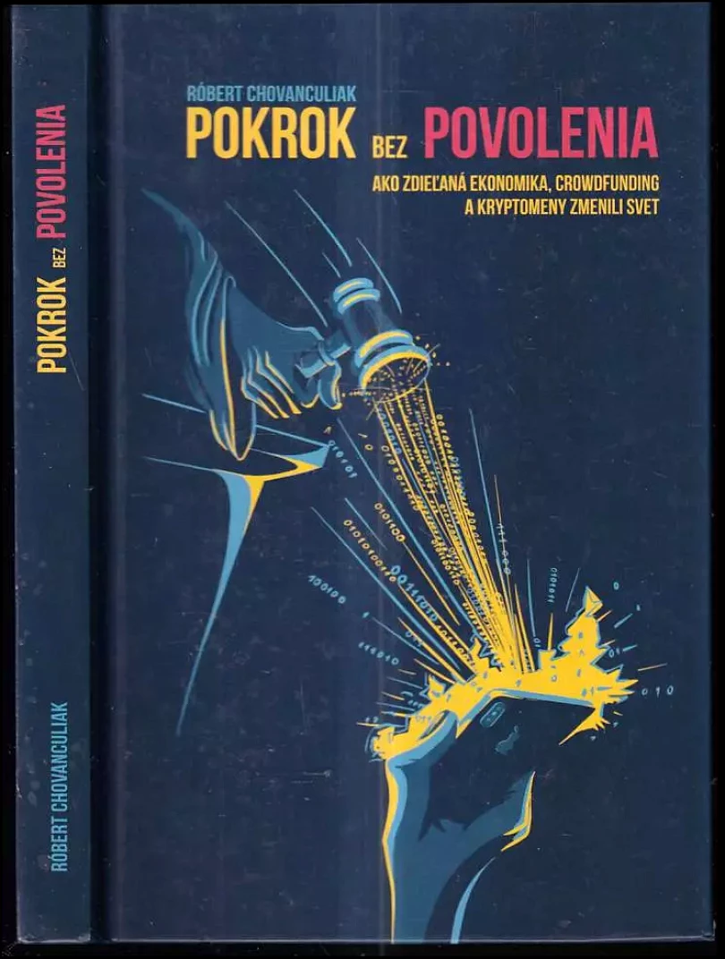 Pokrok bez povolenia (Róbert Chovanculiak, 2019)