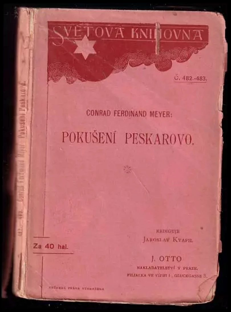 Levně Pokušení Peskarovo : novella (Conrad Ferdinand Meyer, 1905)