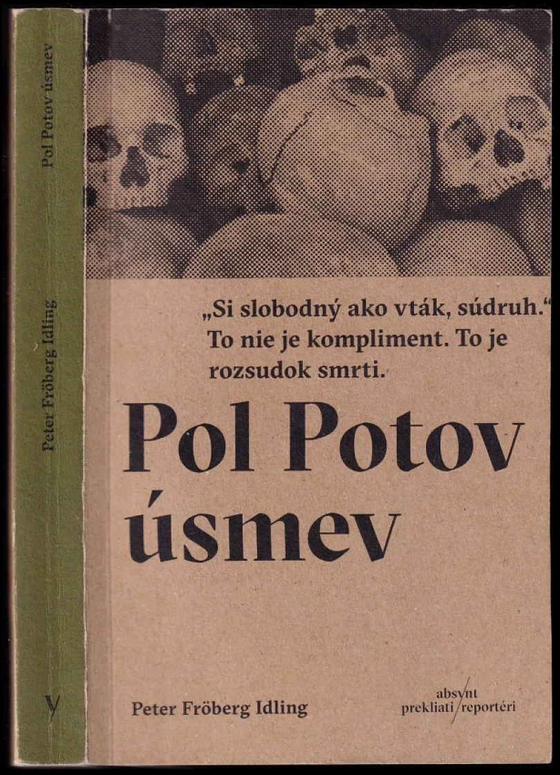 Pol Potov úsmev (Peter Fröberg Idling, 2017)