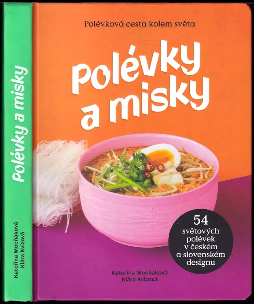Polévky a misky (Kateřina Mocňáková, 2023)