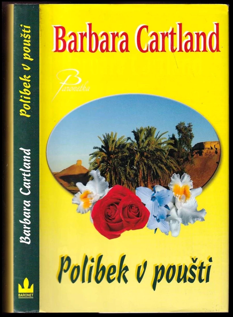 Levně Polibek v poušti (Barbara Cartland, 2008)