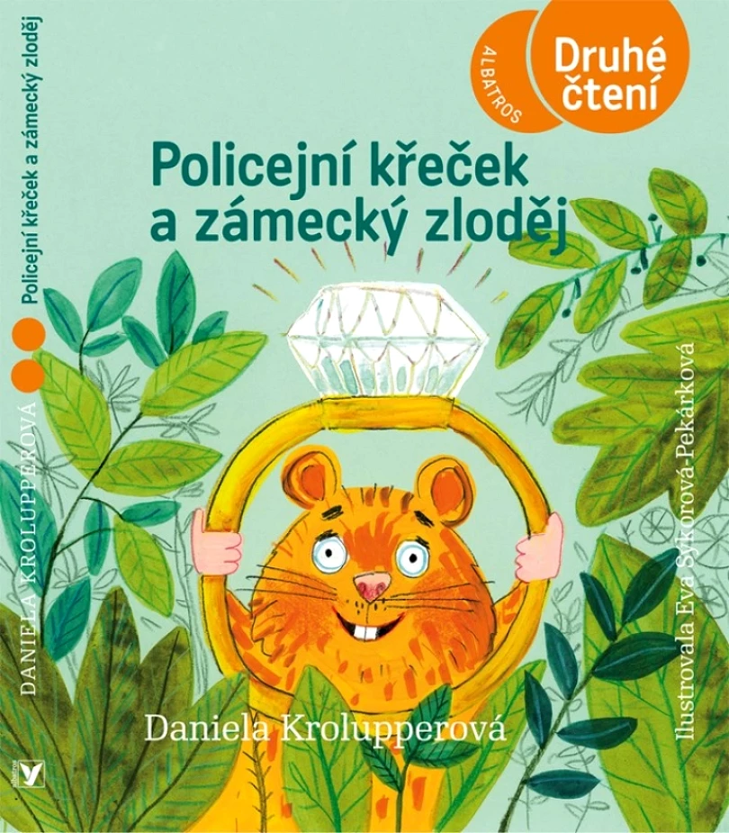 Policejní křeček a zámecký zloděj (Daniela Krolupperová, 2023)