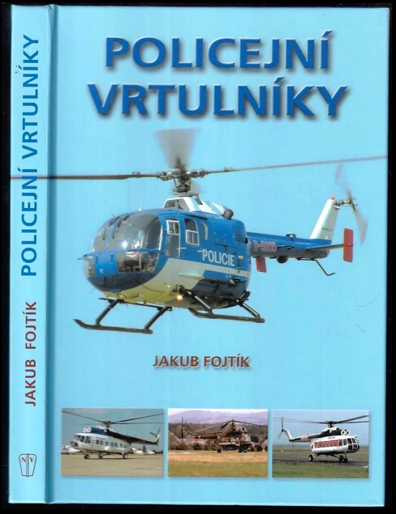 Levně Policejní vrtulníky (Jakub Fojtík, 2007)
