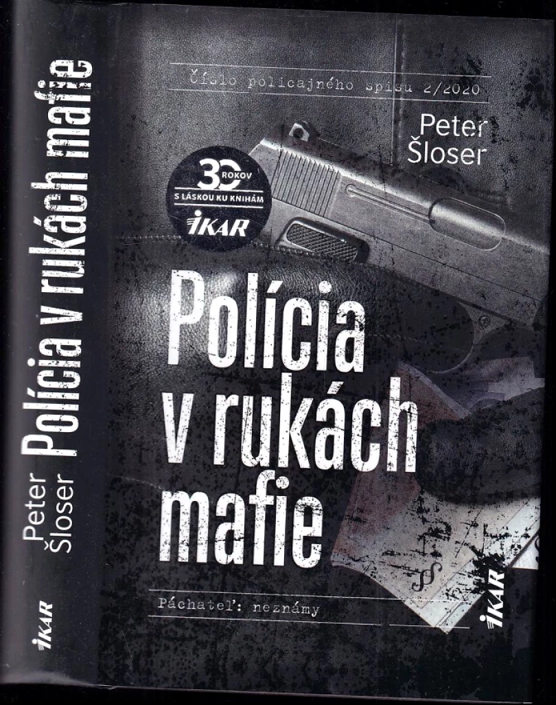 Polícia v rukách mafie (Peter Šloser, 2020)