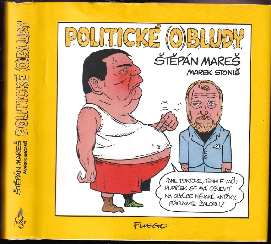 Politické (o)bludy (Marek Stoniš, 2007)