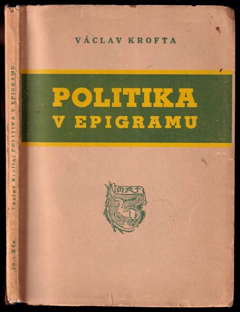 Levně Politika v epigramu - PODPIS VÁCLAV KROFTA (Václav Krofta, 1947)