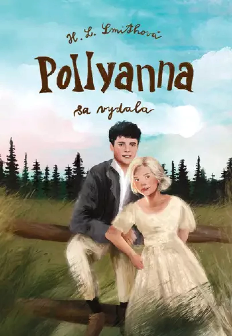 Pollyanna sa vydala (Harriet Smithová,, 2025)