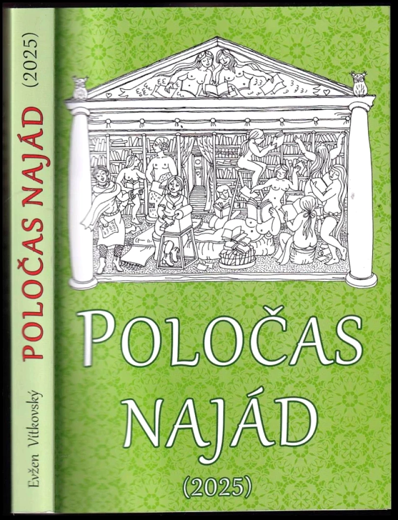 Levně Poločas najád (Evžen Vítkovský, 2025)