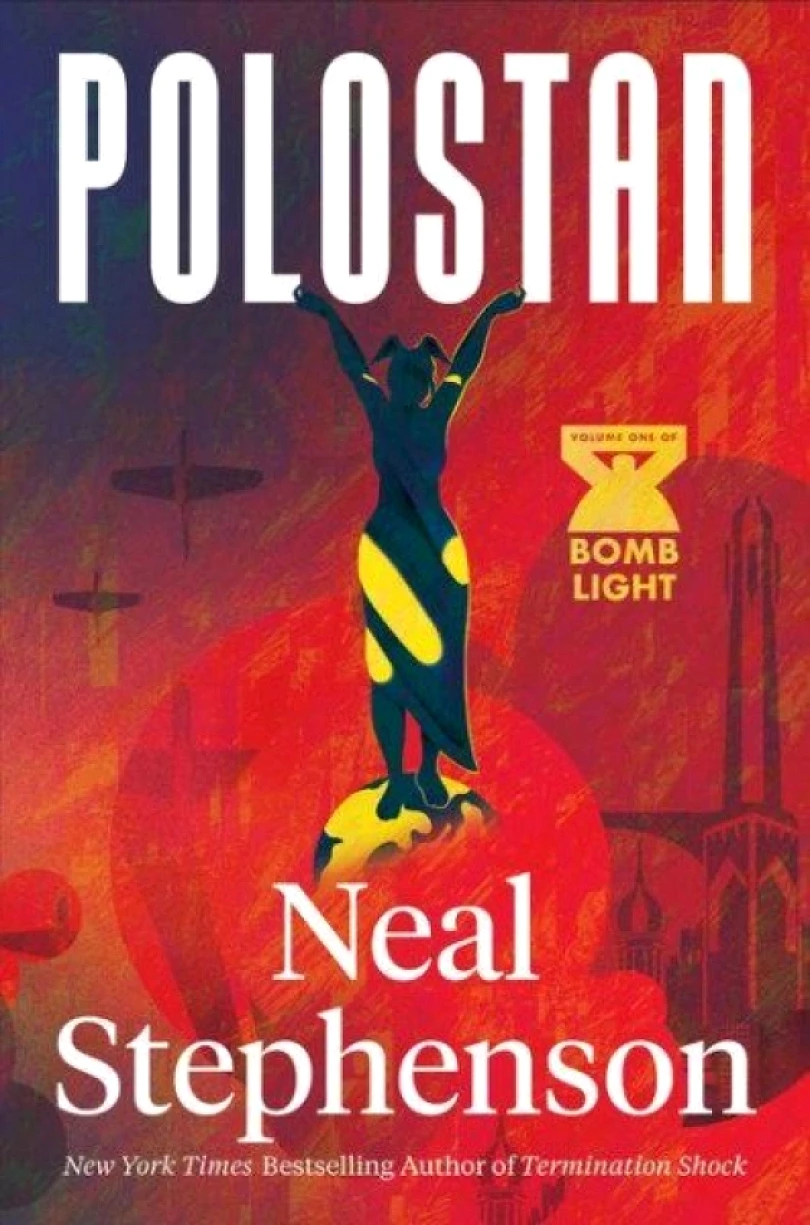 Levně Polostan (Bomb Light 1) (Neal Stephenson, 2024)