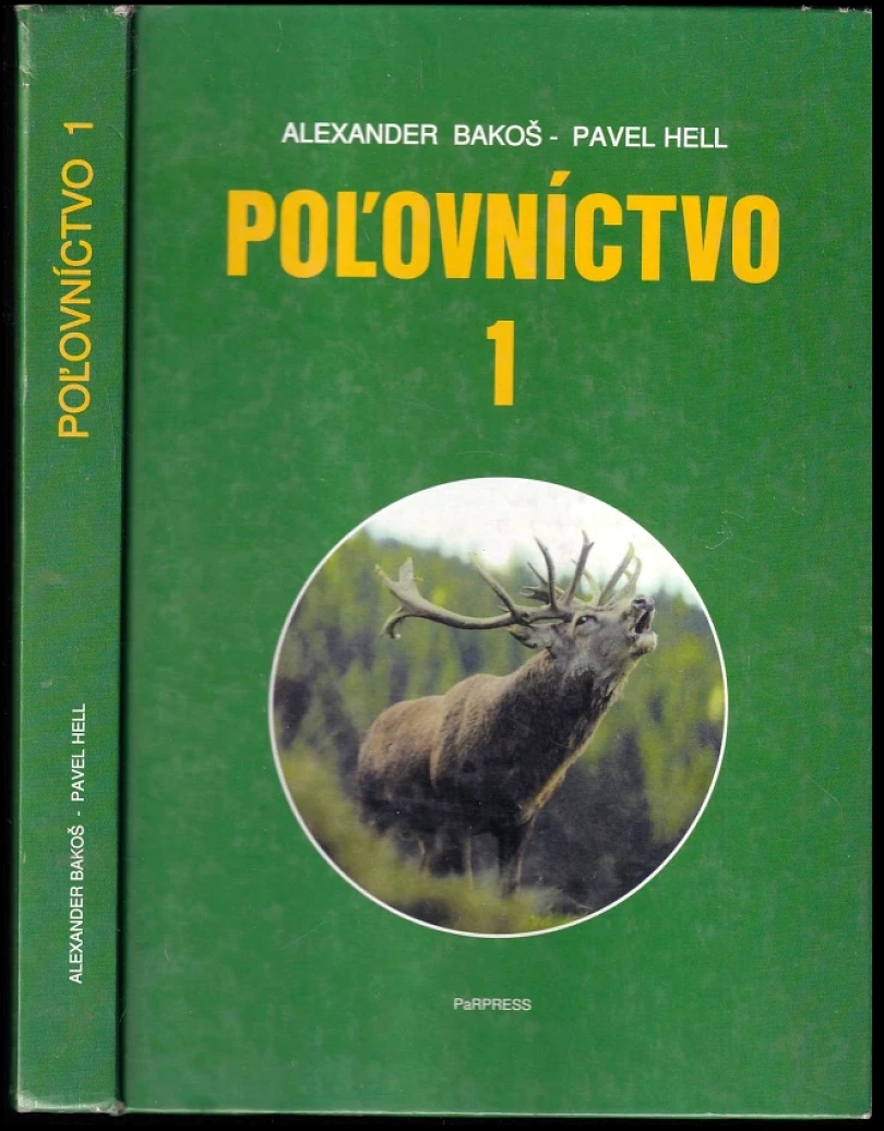 Poľovníctvo (Alexander Bakoš, 1999)