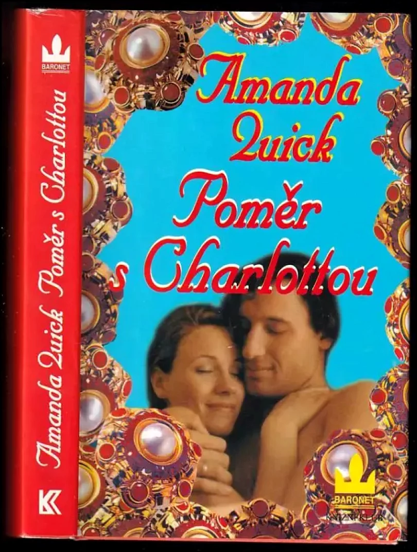 Poměr s Charlottou (Amanda Quick, 2005)