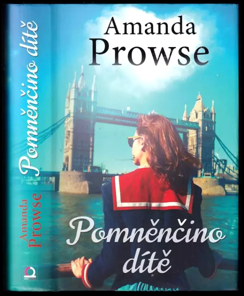 Pomněnčino dítě (Amanda Prowse, 2017)