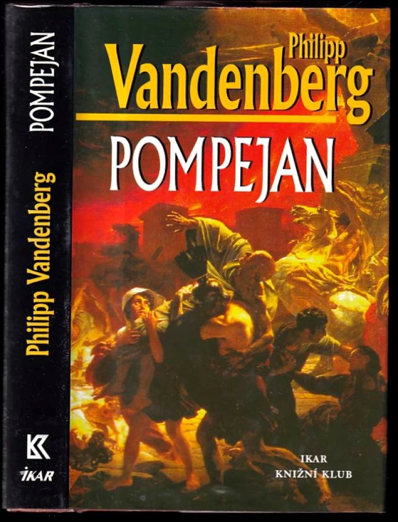 Levně Pompejan (Philipp Vandenberg, 2000)