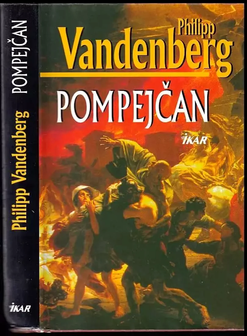 Levně Pompejčan (Philipp Vandenberg, 2000)