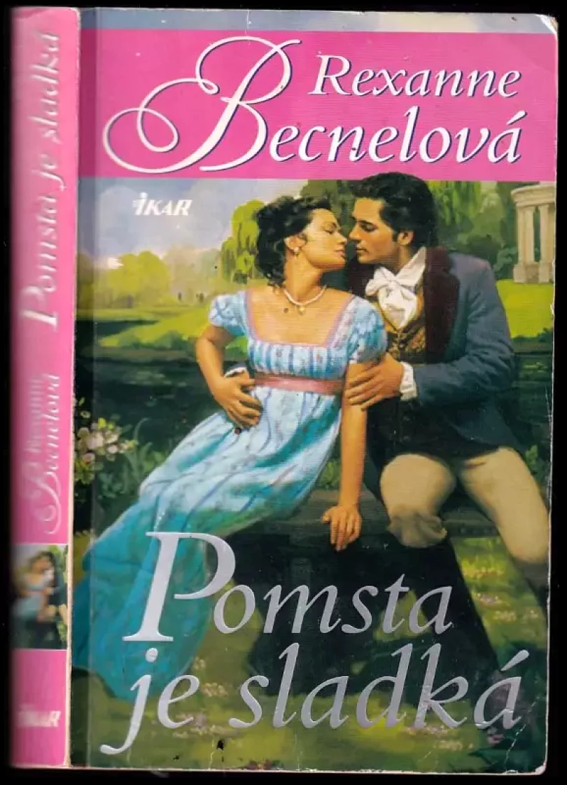 Levně Pomsta je sladká (Rexanne Becnel, 2005)