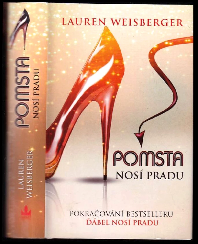 Levně Pomsta nosí Pradu (Lauren Weisberger, 2013)