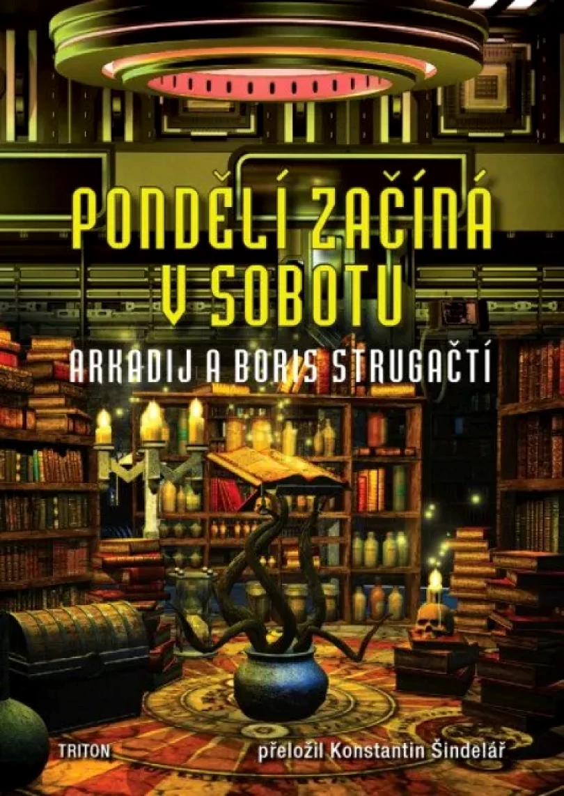 Pondělí začíná v sobotu (Arkadij Strugačtí,, 2023)