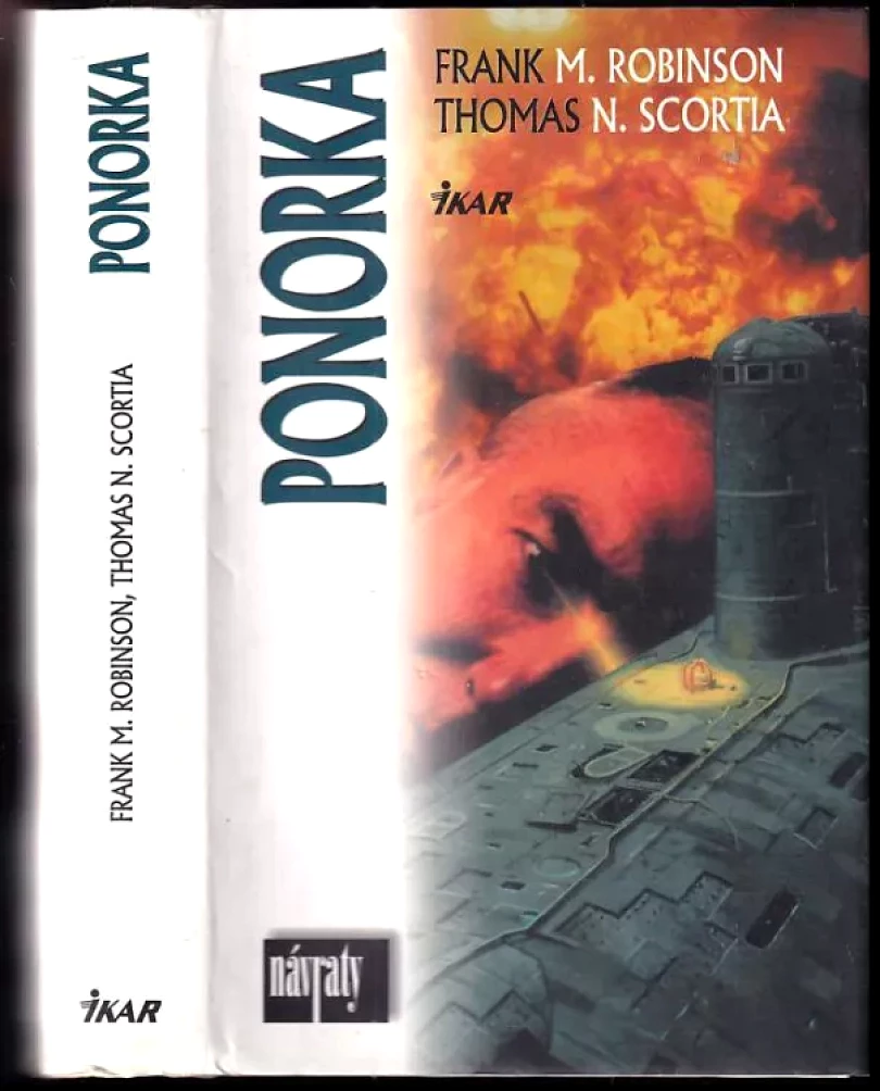 Ponorka (Thomas N Scortia, 2001)
