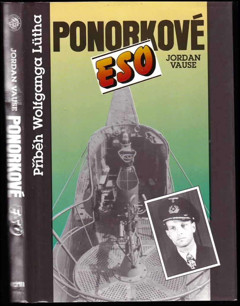 Ponorkové eso (Jordan Vause, 1994)