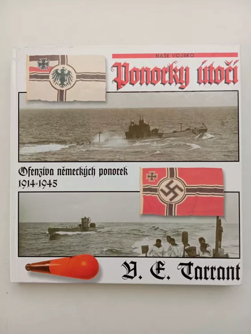 Ponorky útočí (V. E Tarrant, 2003)
