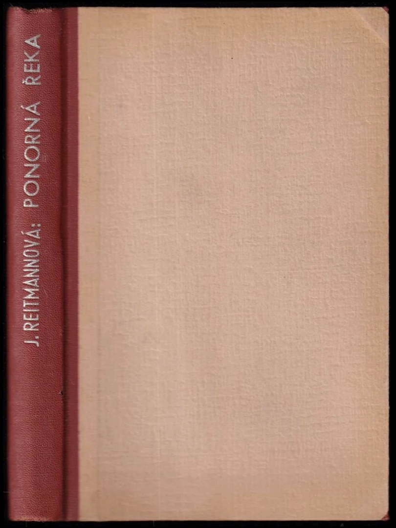 Levně Ponorná řeka (Jaroslava Reitmannová, 1944)