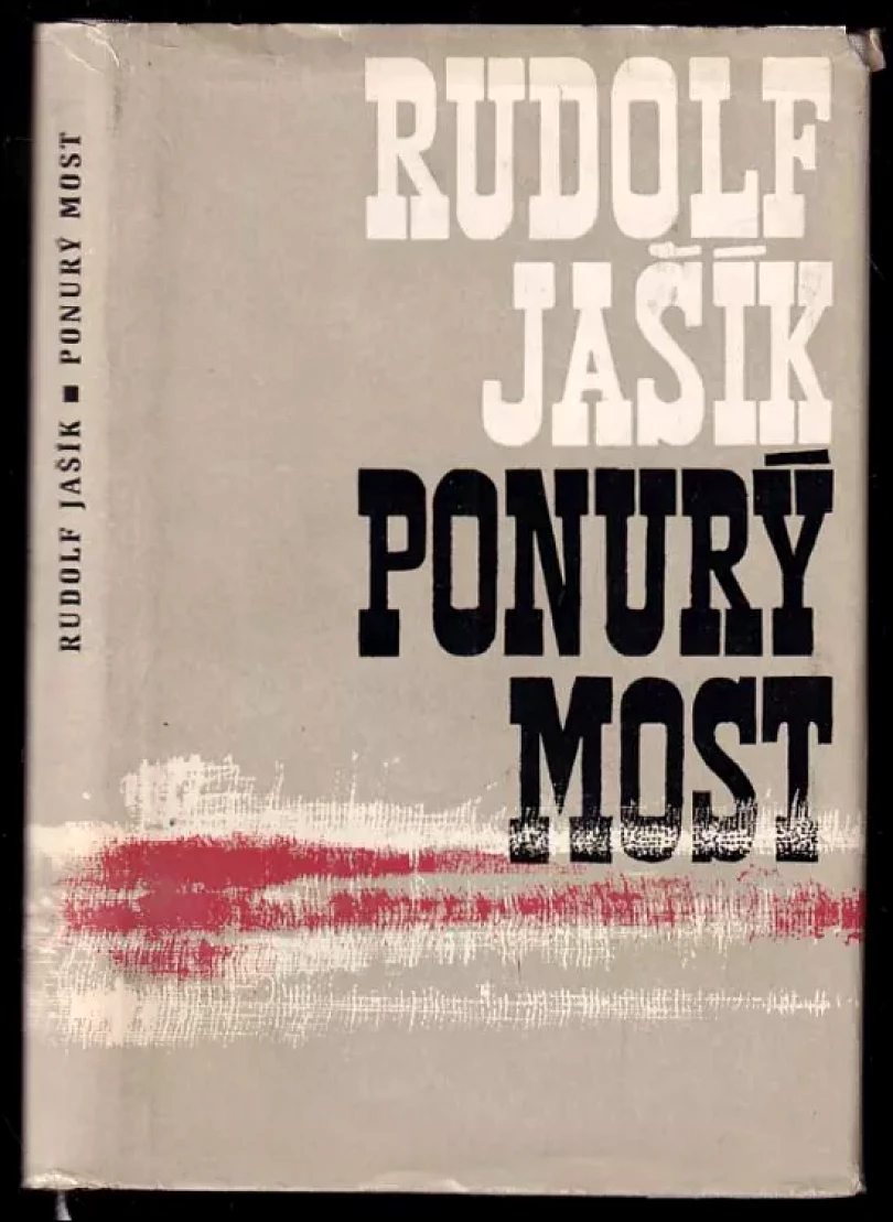 Levně Ponurý most (Rudolf Jašík, 1966)
