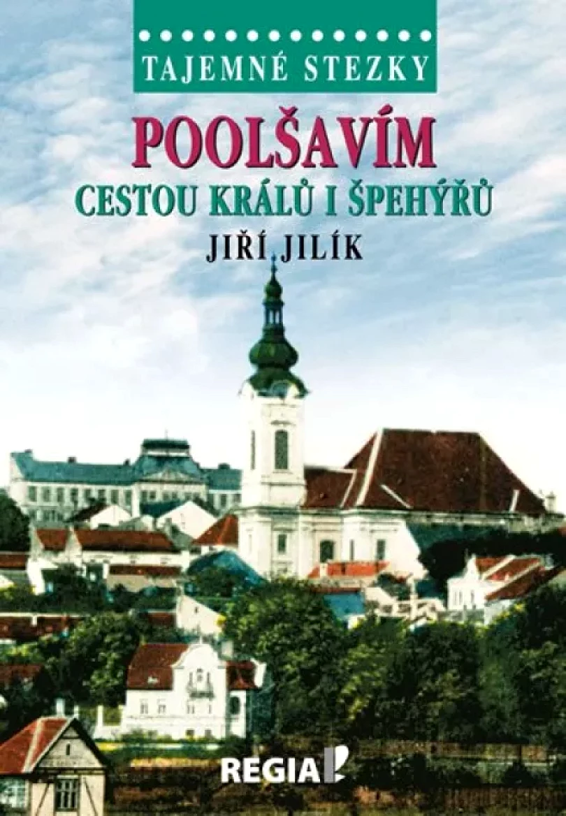 Levně Poolšavím cestou králů i špehýřů (Jiří Jilík, 2019)