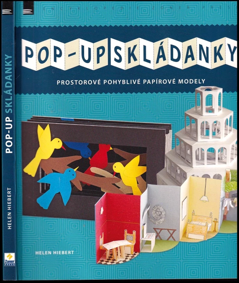 Levně Pop-up skládanky (Helen Hiebert, 2018)