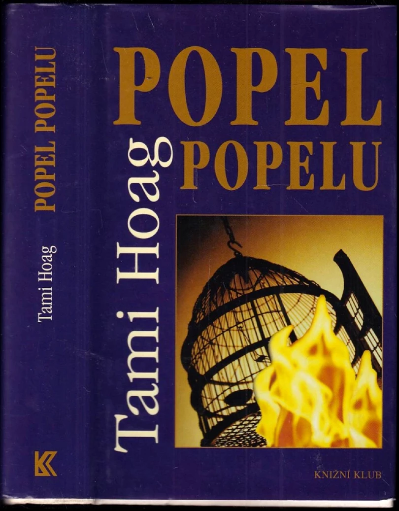 Popel popelu (Tami Hoag, 2004)