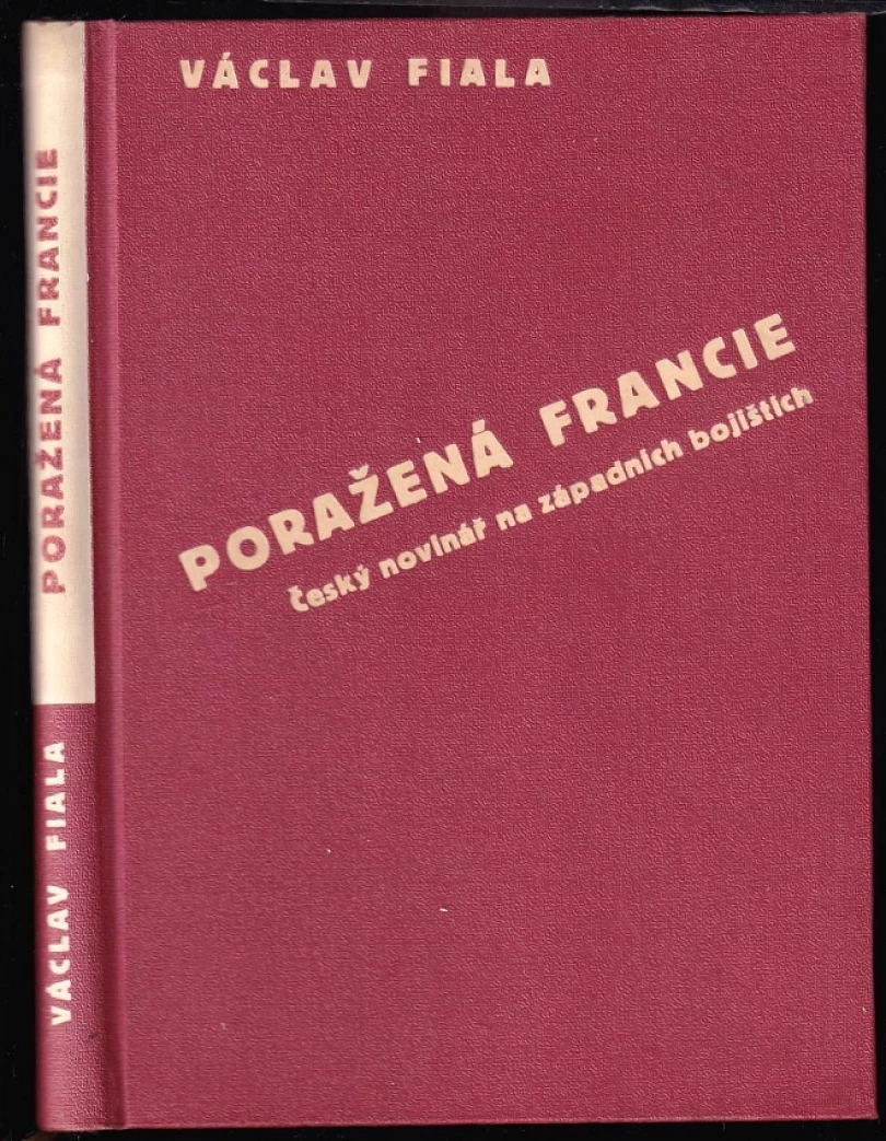 Poražená Francie (Václav Fiala, 1940)