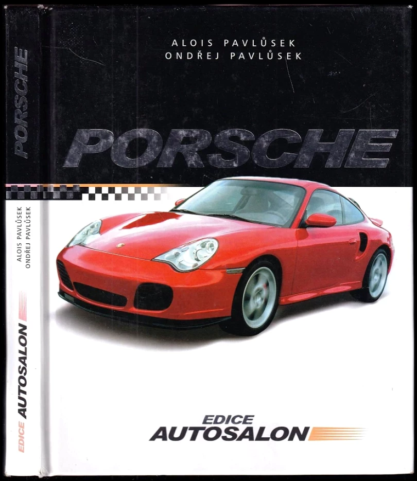 Levně Porsche (Alois Pavlůsek, 2004)
