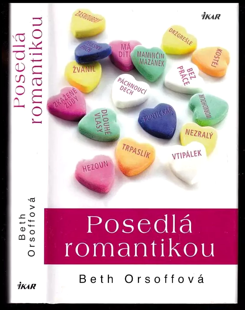 Posedlá romantikou (Beth Orsoff, 2008)