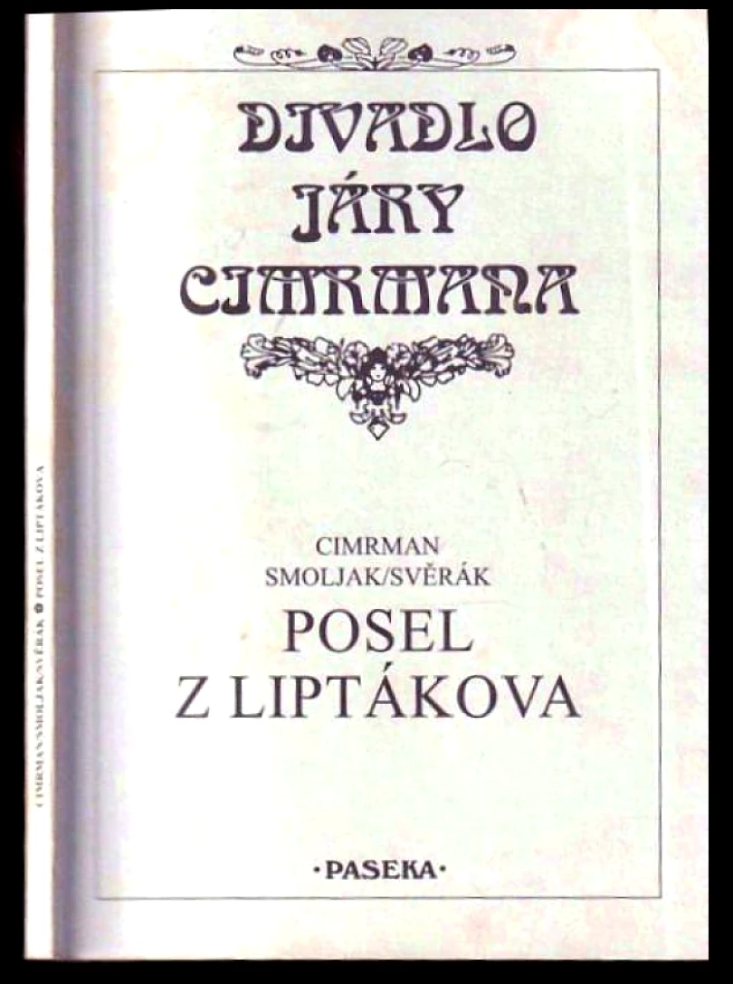 Posel z Liptákova (Zdeněk Svěrák, 2002)